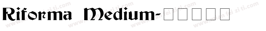 Riforma Medium字体转换